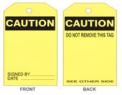 CAUTION BLANK TAG , 6.125X3, Rigid Vinyl, 25/PK