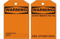 WARNING TAGS, 6.125X3, Rigid Vinyl, 25/PK