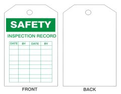 SAFETY INSPECTION RECORD TAG, 6.125X3, Rigid Vinyl, 25/PK