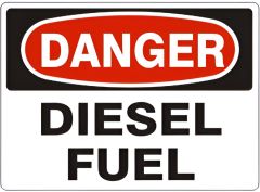 DIESEL FUEL - DANGER SIGN, 10X14, Aluminum (.040)