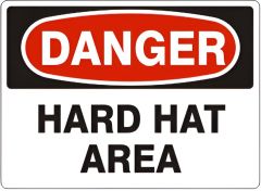 HARD HAT AREA - DANGER SIGN, 10X14, Aluminum (.040)