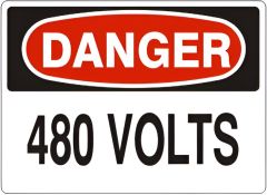 480 VOLTS - DANGER SIGN, 3X5, Adhesive Vinyl