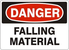 FALLING MATERIAL - DANGER SIGN, 10X14, Aluminum (.040)