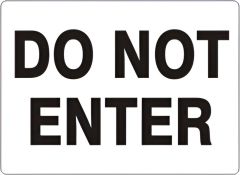 DO NOT ENTER, 14X20, Aluminum (.040)
