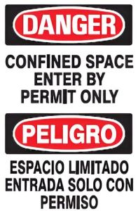 CONFINED SPACE ENTER BY PERMIT ONLY PELIGRO ESPACIO LIMITADO ENTRADA SOLO CON PERMISO - DANGER SIGN, 14x10, Plastic (.040)