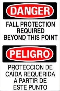 FALL PROTECTION REQUIRED BEYOND THIS POINT PELIGRO PROTECCION DE CAÍDA - DANGER SIGN, 14X10, Plastic (.040)