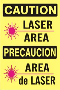 LASER AREA PRECAUCION AREA de LASER - CAUTION SIGN, 14X10, Plastic (.040)