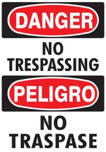 NO TRESPASSING PELIGRO NO TRASPASE - DANGER SIGN, 14X10, Plastic (.040)