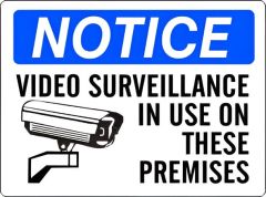 VIDEO SURVEILLANCE IN USE ON THESE PREMISES  WITH PICTO - NOTICE SIGN, 10X14, Plastic (.040)