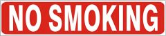 NO SMOKING PRESSURE SENSITIVE DECAL, 2.25x9, Adhesive Vinyl