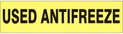 USED ANTIFREEZE PRESSURE SENSITIVE DECAL, 2.25X9, Adhesive Vinyl