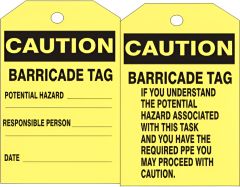 CAUTION BARRICADE TAG POTENTIAL HAZARD TAG, 6.125X3, Tagboard, 25/PK