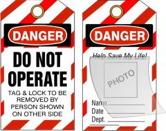 DO NOT OPERATE  TAG LOCK TO BE REMOVED BY PERSON TAG WITH PHOTO, 6.125X3, Rigid Vinyl, 10/PK